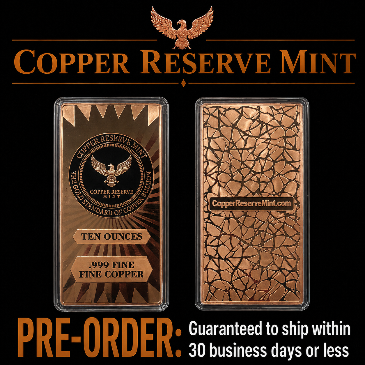 PREORDER: COPPER RESERVE MINT - Signature Eagle Series Ten (10) Ounce .999 Fine Copper Bullion Bar