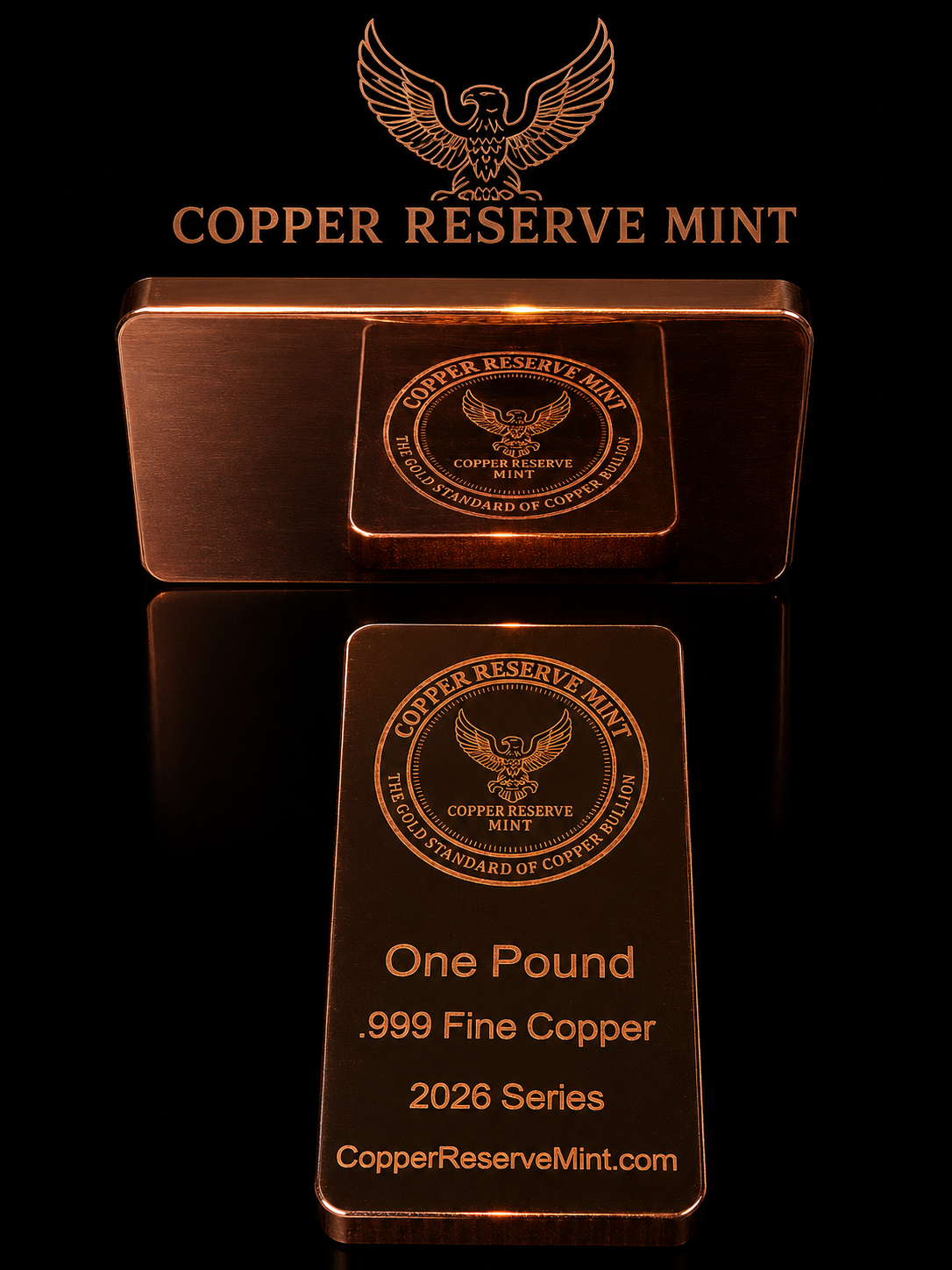 COPPER RESERVE MINT - Signature Eagle Series One Pound Mirror Finish Polished .999 Fine Copper Bullion Bar